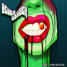 Load image into Gallery viewer, Blues Weiser - Obey The Booze (CD)