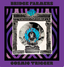 Charger l&#39;image dans la galerie, Album cover for &#39;Cosmic Trigger&#39; by Bridge Farmers with a central statue and hand illustration on a purple background.