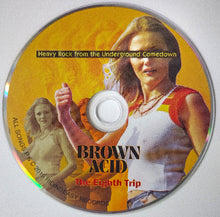 Load image into Gallery viewer, Brown Acid - The Eighth Trip compact disc.