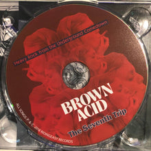 Load image into Gallery viewer, Brown Acid - The Seventh Trip compact disc.