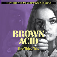 Cargar imagen en el visor de la galería, Album cover for Brown Acid The Third Trip with a black and white photograph of a woman's face overlayed with text and graphics on a purple background.