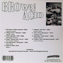 Cargar imagen en el visor de la galería, Back cover of a music album titled 'Brown Acid' with tracklist and album details.