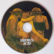 Load image into Gallery viewer, CD cover with a group of people embracing, featuring text about &#39;Brown Acid&#39; and &#39;Riding Easy Records&#39;.