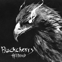 Load image into Gallery viewer, A vinyl record cover featuring an image of a bird with the text 'BUCKCHERRY HELLBOUND'.