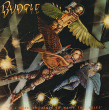 Charger l'image dans la galerie, Budgie - If I Were Brittania I'd Waive The Rules front album cover.