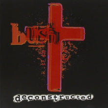 Charger l'image dans la galerie, Bush - Deconstructed front compact disc cover artwork.