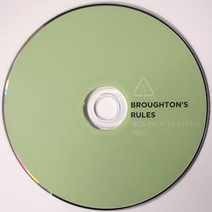 Broughton's Rules - Bounty Hunter 1853 (CD)