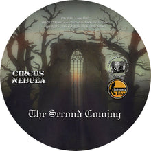 Load image into Gallery viewer, Circus Nebula - The Second Coming compact disc.
