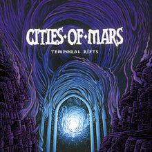 Charger l'image dans la galerie, Cities Of Mars - Temporal Rifts front album cover.