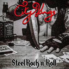 Cargar imagen en el visor de la galería, Album cover for 'City Kings Steel Rock n Roll' with a hand holding a gun, Jack Daniel's whiskey bottle, and playing cards.