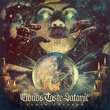 Load image into Gallery viewer, Album cover with a surreal design featuring a face, hands, and a crystal ball with text 'Clouds Taste Satanic Cloud Covered'.