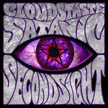 Charger l'image dans la galerie, The image shows the cover of the 'Clouds Taste Satanic - Second Sight' cassette. It features a close-up of an eye with a purple iris and a star-like pupil, surrounded by a textured, monochrome design with the band's name and album title in stylized fonts.