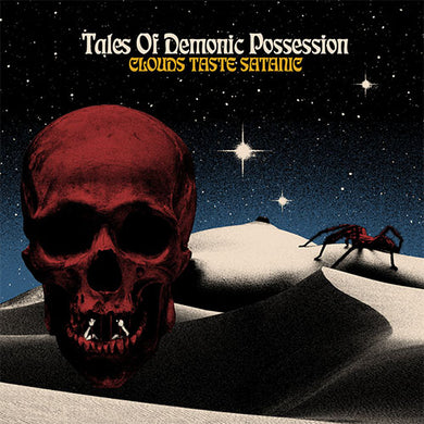 Clouds Taste Satanic - Tales Of Demonic Possession front album cover.