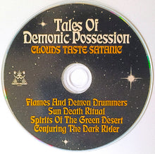 Cargar imagen en el visor de la galería, Clouds Taste Satanic - Tales Of Demonic Possession compact disc.