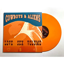 Charger l'image dans la galerie, Limited edition vinyl record titled 'LOVE SEX VOLUME' by COWBOYS &amp; ALIENS, featuring an orange cover with stylized text and graphics.