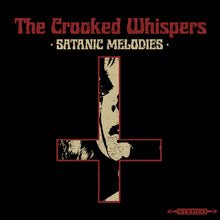 Load image into Gallery viewer, Album cover for 'The Crooked Whispers Satanic Melodies' with a number 4 and cross design on a black background.