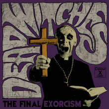 Cargar imagen en el visor de la galería, Album cover art for Dead Witches - The Final Exorcism vinyl record, featuring a stylized illustration of a character holding a cross against a purple background with text.