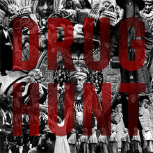 Cargar imagen en el visor de la galería, Drug Hunt - Drug Hunt front vinyl record cover artwork.