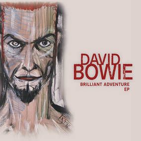 David Bowie - Brilliant Adventure