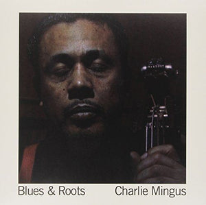 Charlie Mingus - Blues & Roots (Vinyl/Record)