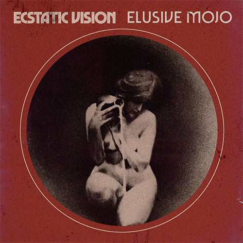 Album cover with a circular portrait of a person holding a camera, titled 'Ecstatic Vision Elusive Mojo' on a red background.