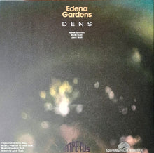 Load image into Gallery viewer, Album cover for &#39;Edena Gardens Dens&#39; with a blurred background and text.
