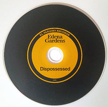 Cargar imagen en el visor de la galería, Edena Gardens - Dispossessed compact disc.