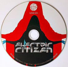 Load image into Gallery viewer, CD with red and black design featuring &#39;Electric Citizen&#39; on a white background