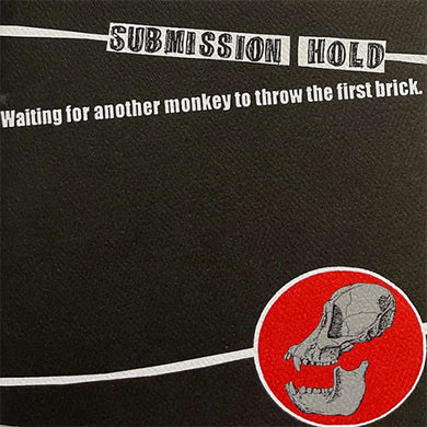 Submission Hold - Waiting For Another Monkey To Throw The First Brick (CD)
