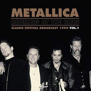 Metallica - Rocking At The Ring Vol. 1 (Vinyl/Record)