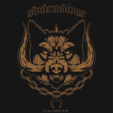 Sonic Wolves - Its All A Game To Me (Vinyle/Disque) 