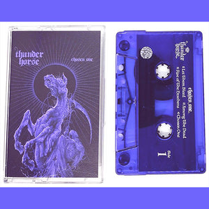 Thunder Horse - Chosen One (Cassette)