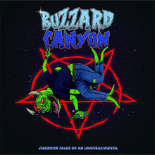 Load image into Gallery viewer, Buzzard Canyon - Drunken Tales Of An Underachiever (Vinyl/Record)