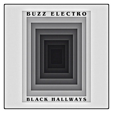 Buzz Electro - Black Hallways (Vinyl/Record)