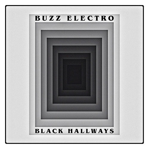 Buzz Electro - Black Hallways (Vinyl/Record)
