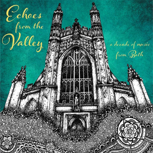 Various - Echoes From The Valley:  A Decade Of Music From Bath (CD)