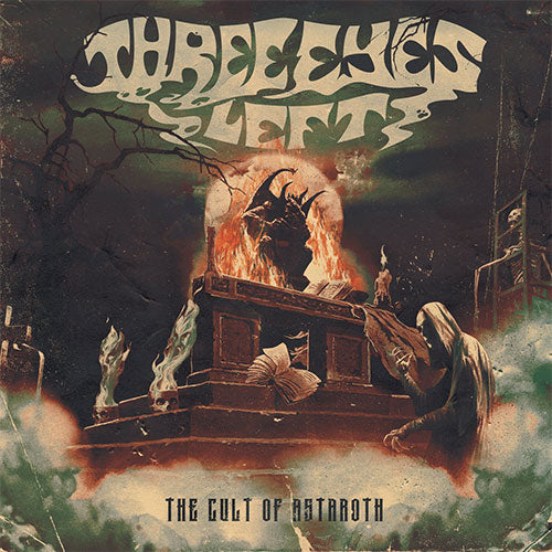 Three Eyes Left - The Cult Of Astaroth front album cover.