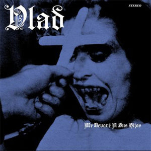 Vlad - Me Devore A Sus Hijos front album cover