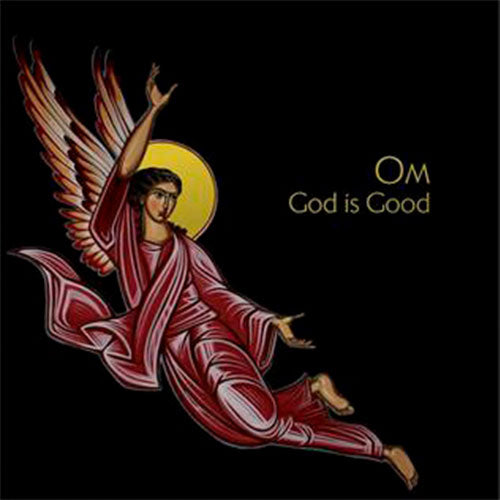 Om - God Is Good (Vinyl/Record)