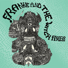 Load image into Gallery viewer, Frankie &amp; The Witch Fingers - Frankie &amp; The Witch Fingers (Vinyl/Record)