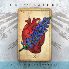 Load image into Gallery viewer, Grey Feather - Love And Bluebonnets (CD)