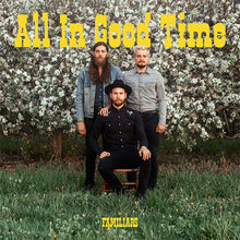 Load image into Gallery viewer, Familiars - All In Good Time (CD)