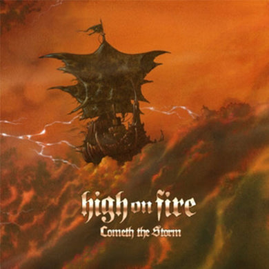 High On Fire - La tempête arrive (CD) 