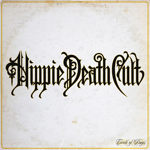 Hippie Death Cult - Circle Of Days front album cover.
