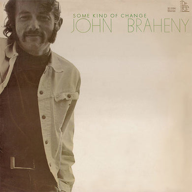 John Braheny - Some Kind Of Change (Vinyle/Disque) 