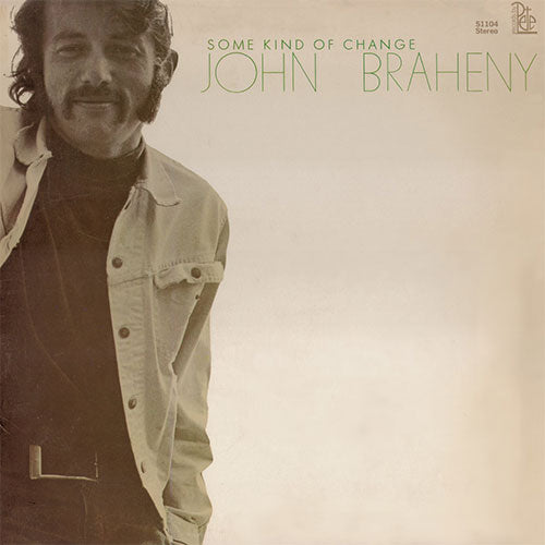 John Braheny - Some Kind Of Change (Vinyle/Disque) 