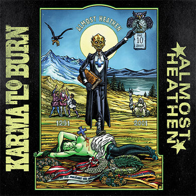 Karma To Burn - Almost Heathen (CD)
