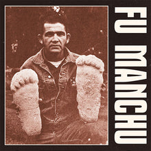 Charger l'image dans la galerie, Vintage-style album cover with a person holding feet, labeled 'Fu Manchu'.