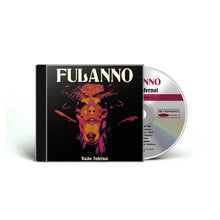 Load image into Gallery viewer, Fulanno - Ruido Infernal compact disc.
