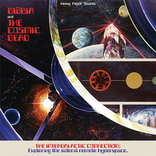 Load image into Gallery viewer, Album cover for 'Globia and The Cosmic Dead' with space-themed design and text.